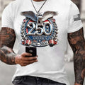 New Arrival USA 250th Anniversary Shirts Mens White USA 250 Anniversary Eagle Graphic Men T Shirt Patriotic American Flag Short Sleeve Tee